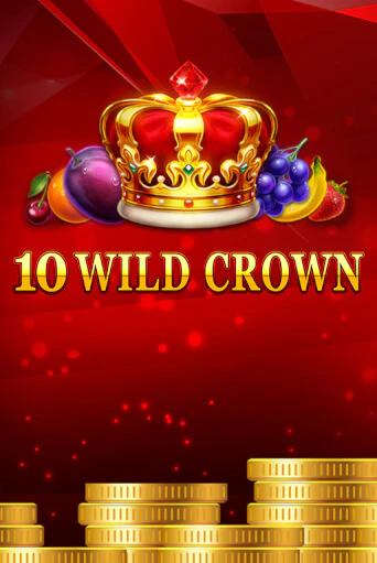 10 Wild Crown играть онлайн | Максбет Казино бесплатно