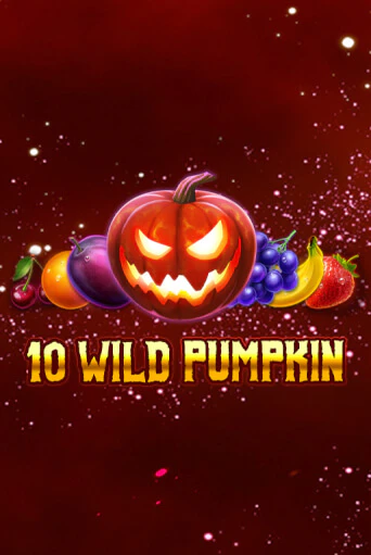 10 Wild Pumpkin   играть онлайн | Максбет Казино бесплатно