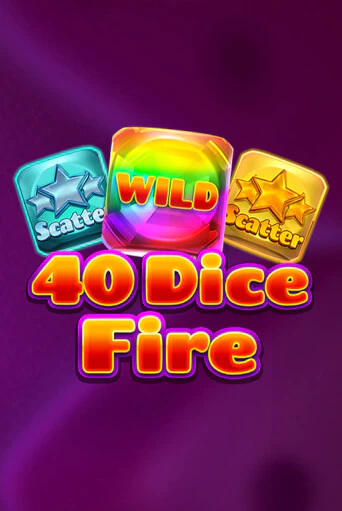 40 Dice Fire играть онлайн | Максбет Казино бесплатно