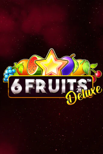 6 Fruits Deluxe играть онлайн | Максбет Казино бесплатно