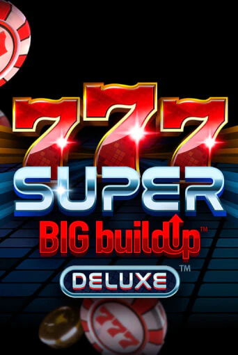 777 Super BigBuildUp™ Deluxe™ играть онлайн | Максбет Казино бесплатно
