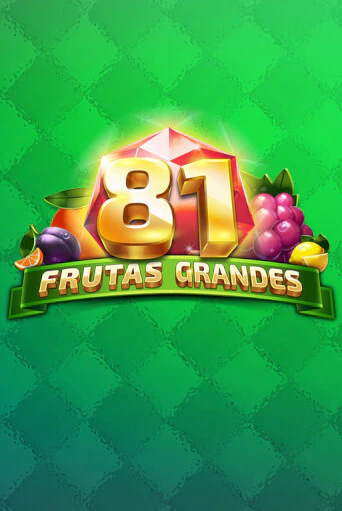 81 Frutas Grandes играть онлайн | Максбет Казино бесплатно