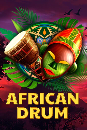 African Drum играть онлайн | Максбет Казино бесплатно