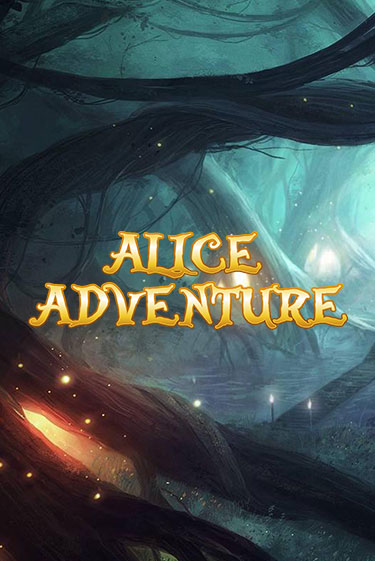 Alice Adventure играть онлайн | Максбет Казино бесплатно