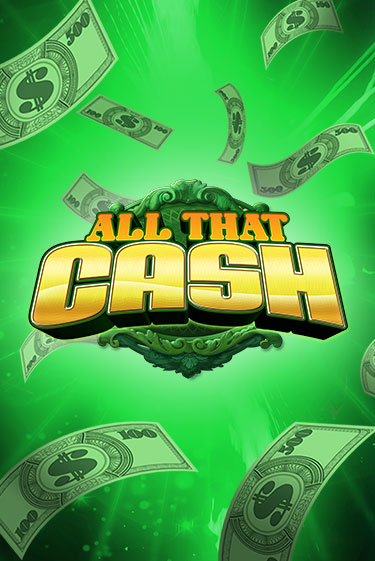 All That Cash играть онлайн | Максбет Казино бесплатно