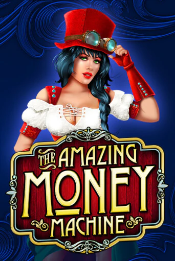 Amazing Money Machine играть онлайн | Максбет Казино бесплатно