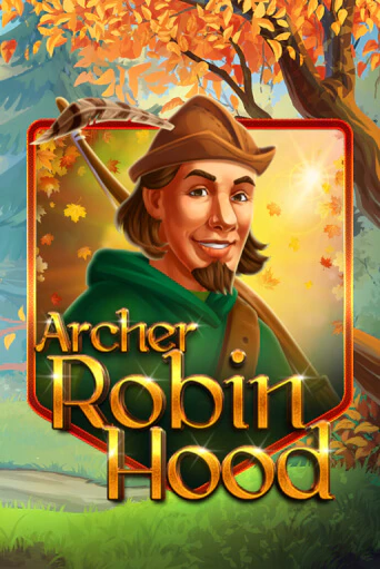 Archer Robin Hood играть онлайн | Максбет Казино бесплатно