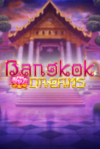 Bangkok Dreams Gamble Feature играть онлайн | Максбет Казино бесплатно