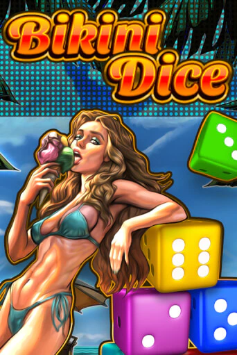 Bikini Dice играть онлайн | Максбет Казино бесплатно
