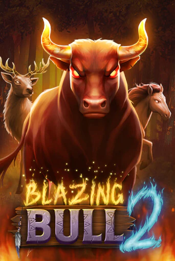 Blazing Bull 2 играть онлайн | Максбет Казино бесплатно