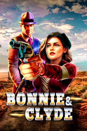 Bonnie & Clyde играть онлайн | Максбет Казино бесплатно