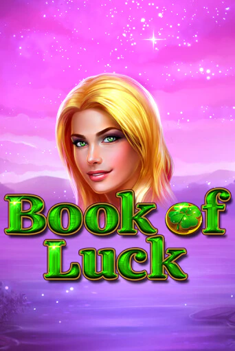 Book of Luck играть онлайн | Максбет Казино бесплатно