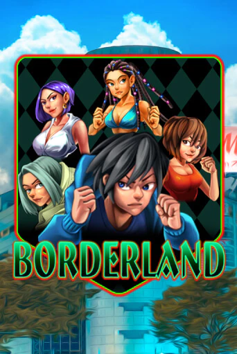 Borderland играть онлайн | Максбет Казино бесплатно