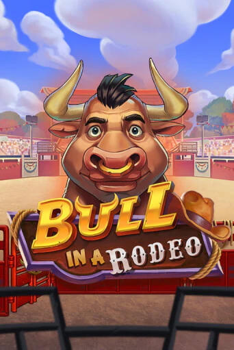 Bull in a Rodeo играть онлайн | Максбет Казино бесплатно