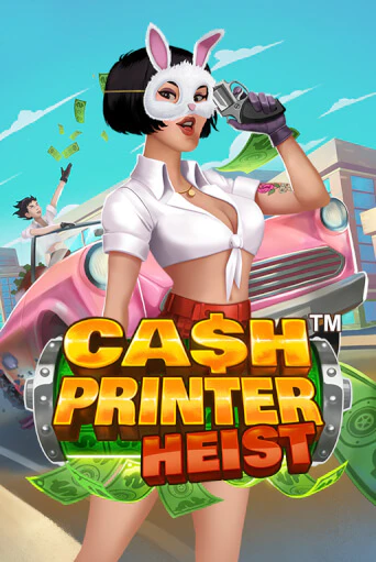 Cash Printer Heist™ играть онлайн | Максбет Казино бесплатно