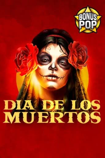 Dia De Los Muertos играть онлайн | Максбет Казино бесплатно