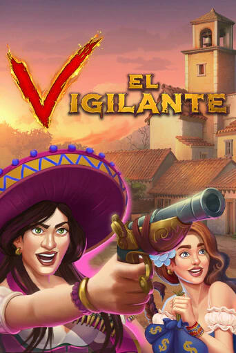 El Vigilante играть онлайн | Максбет Казино бесплатно