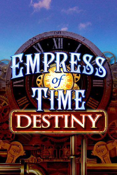 Empress of Time: Destiny играть онлайн | Максбет Казино бесплатно