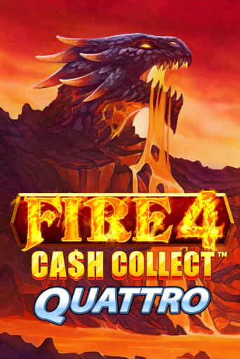 Fire 4 Cash Collect Quattro играть онлайн | Максбет Казино бесплатно