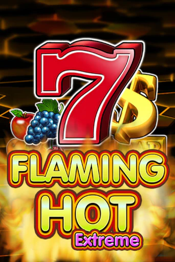 Flaming Hot Extreme играть онлайн | Максбет Казино бесплатно