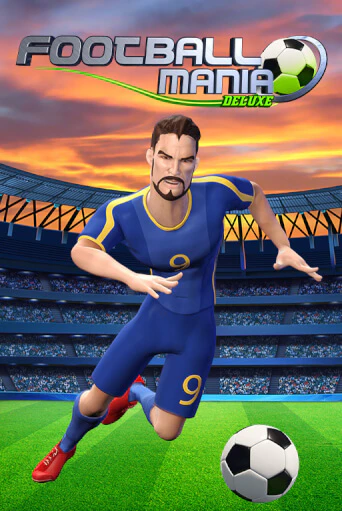 Football Mania Deluxe играть онлайн | Максбет Казино бесплатно