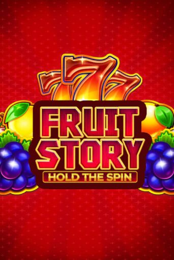 Fruit Story: Hold the Spin играть онлайн | Максбет Казино бесплатно