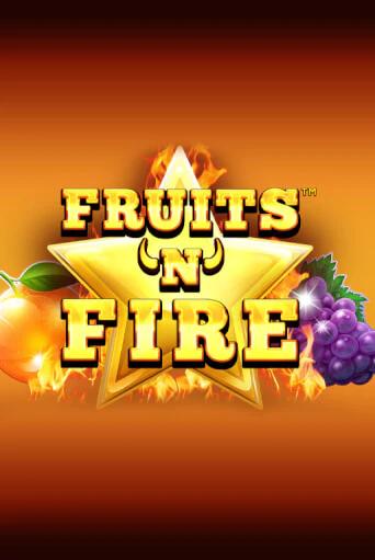 Fruits'n'Fire играть онлайн | Максбет Казино бесплатно