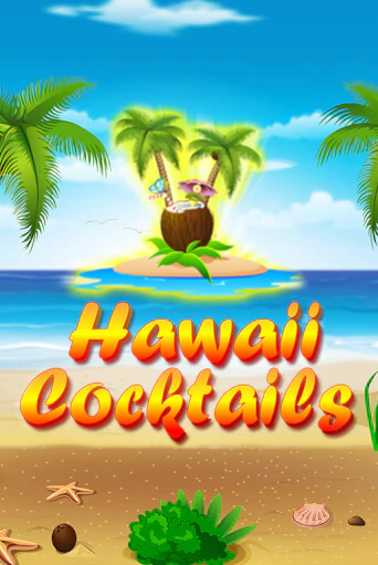 Hawaii Cocktails играть онлайн | Максбет Казино бесплатно