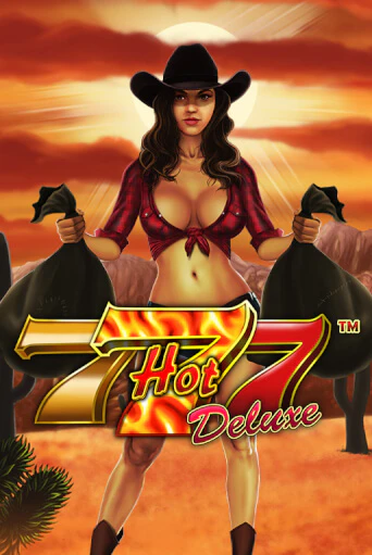 Hot 777 Deluxe играть онлайн | Максбет Казино бесплатно
