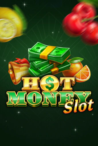 Hot Money Slot играть онлайн | Максбет Казино бесплатно