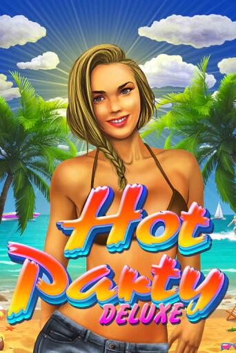 Hot Party Deluxe играть онлайн | Максбет Казино бесплатно
