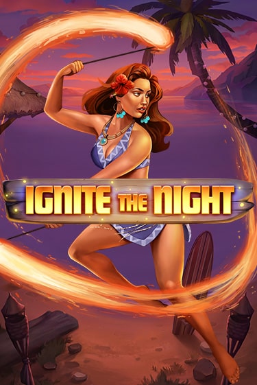 Ignite the Night играть онлайн | Максбет Казино бесплатно