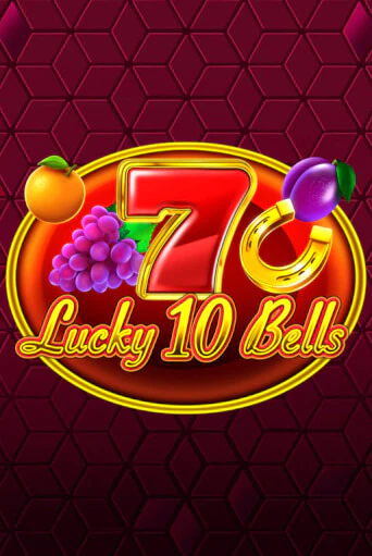 Lucky 10 Bells играть онлайн | Максбет Казино бесплатно