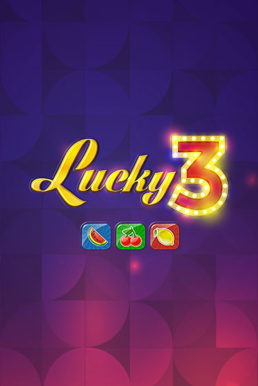 Lucky 3 играть онлайн | Максбет Казино бесплатно