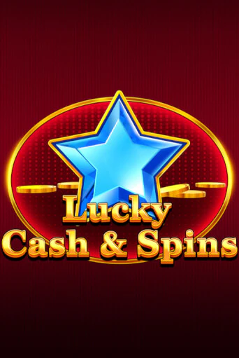 Lucky Cash And Spins играть онлайн | Максбет Казино бесплатно