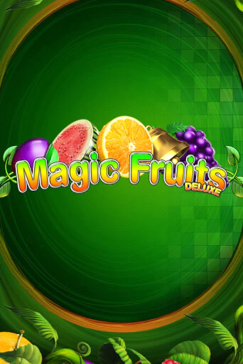 Magic Fruits Deluxe играть онлайн | Максбет Казино бесплатно