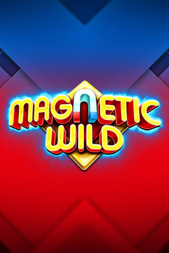 Magnetic Wild играть онлайн | Максбет Казино бесплатно