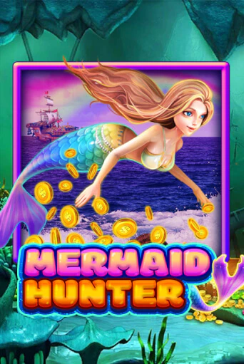 Mermaid Hunter играть онлайн | Максбет Казино бесплатно