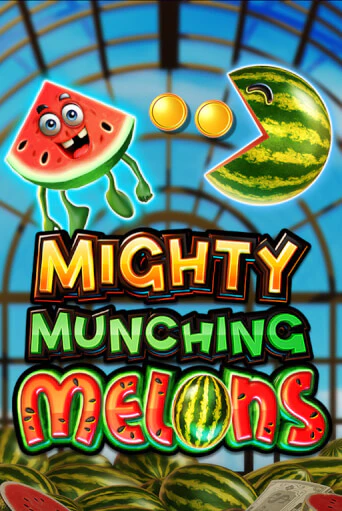 Mighty Munching Melons играть онлайн | Максбет Казино бесплатно