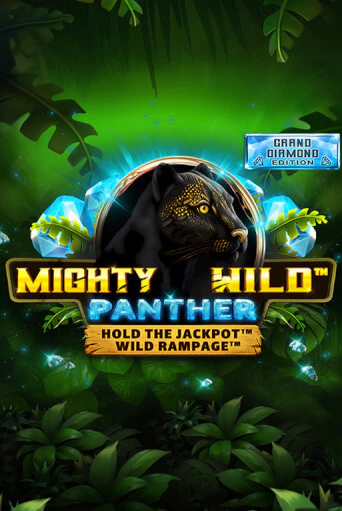 Mighty Wild: Panther Grand Diamond Edition играть онлайн | Максбет Казино бесплатно