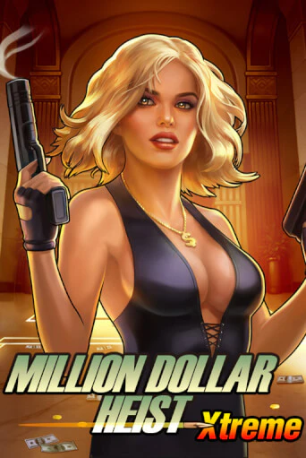 Million Dollar Heist Xtreme играть онлайн | Максбет Казино бесплатно