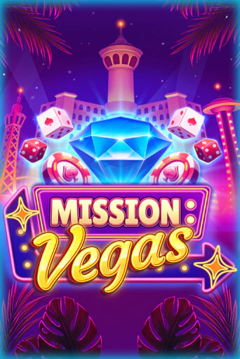Mission Vegas играть онлайн | Максбет Казино бесплатно