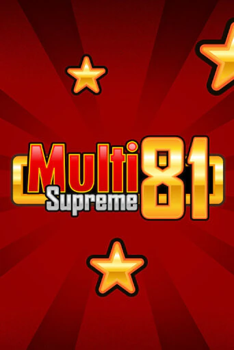 Multi Supreme 81 играть онлайн | Максбет Казино бесплатно