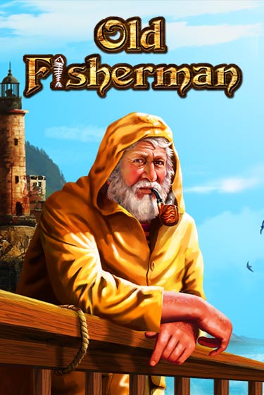 Old Fisherman играть онлайн | Максбет Казино бесплатно