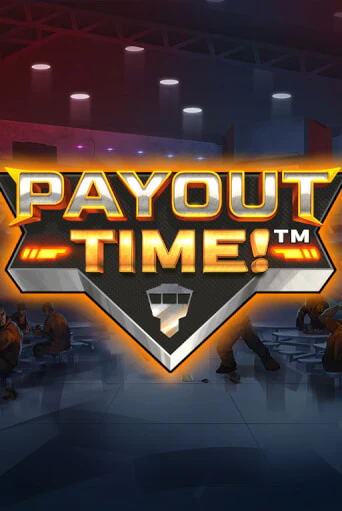 Payout Time!™ играть онлайн | Максбет Казино бесплатно