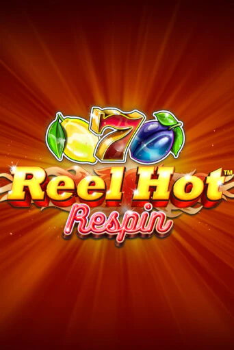 Reel Hot Respin играть онлайн | Максбет Казино бесплатно