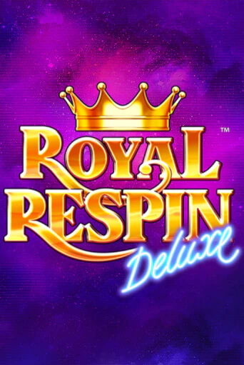 Royal Respin Deluxe играть онлайн | Максбет Казино бесплатно