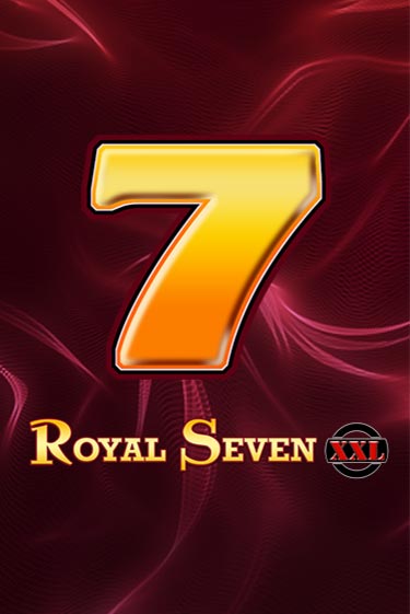Royal Seven XXL играть онлайн | Максбет Казино бесплатно