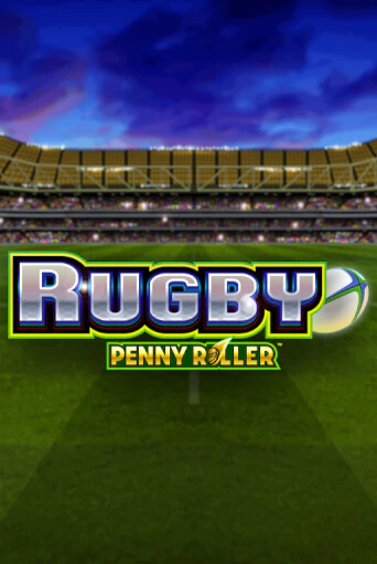 Rugby Penny Roller играть онлайн | Максбет Казино бесплатно