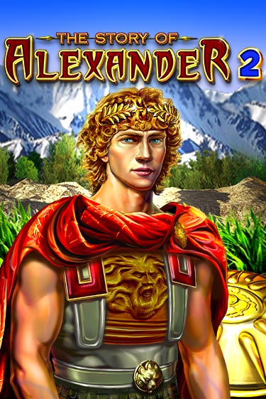 The Story of Alexander 2 играть онлайн | Максбет Казино бесплатно